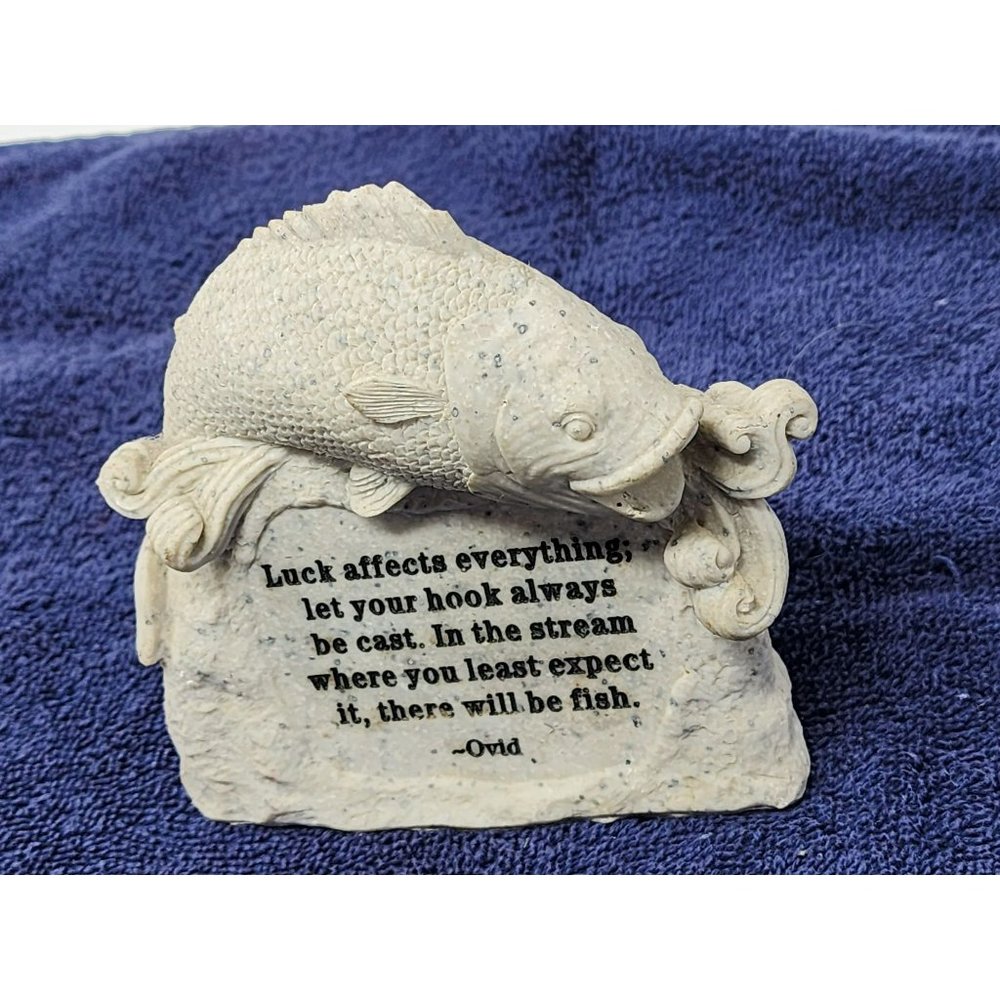 For Fishermen Luck Affects Everything By Ovid Fish Statue Made By Novelty Inc